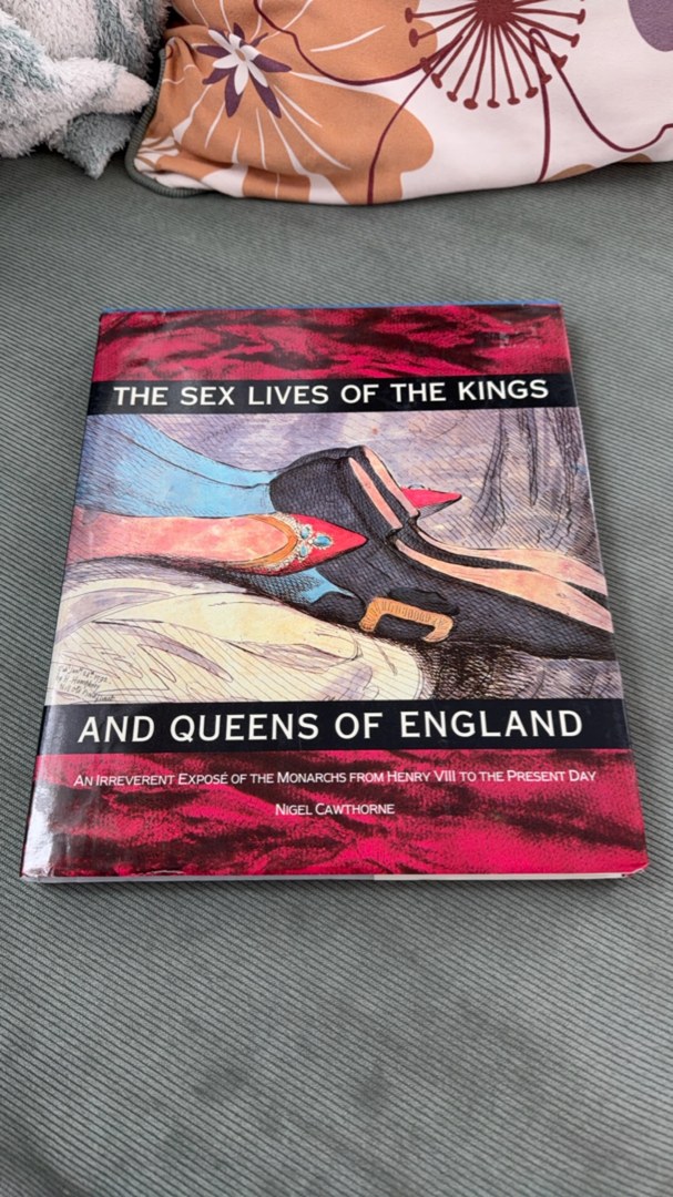 Sex Lives of the Kings and Queens of England