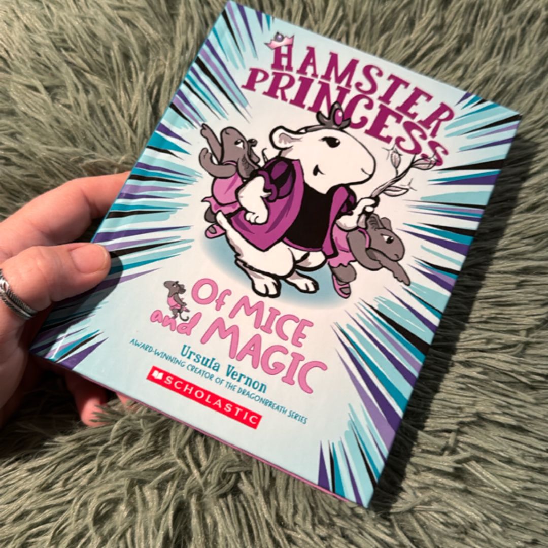 Hamster Princess. Of Mice and Magic