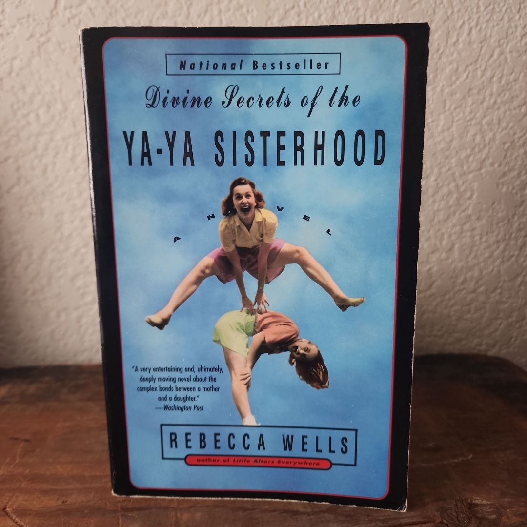 Divine Secrets of the Ya-Ya Sisterhood