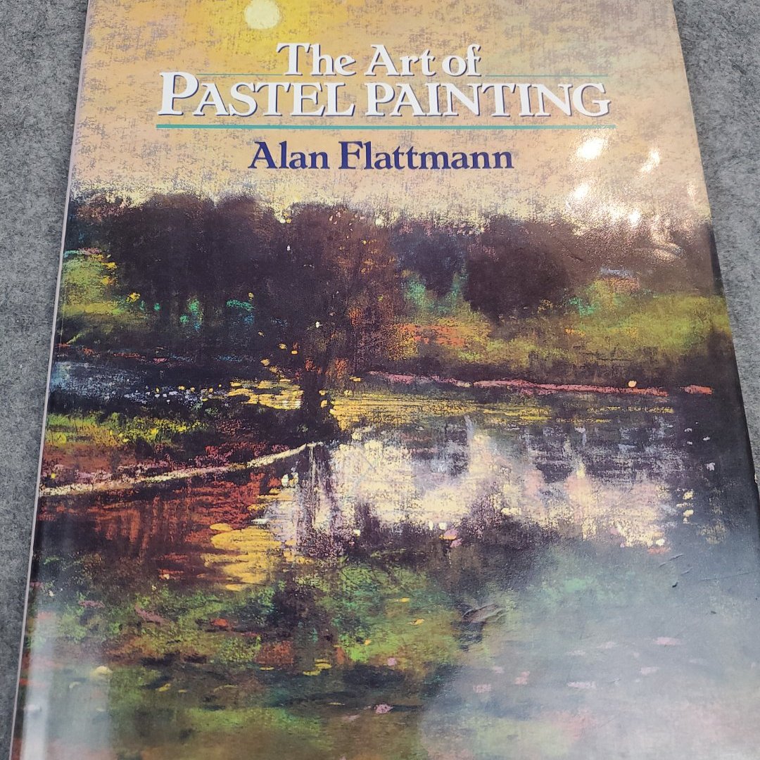 Art of Pastel Painting