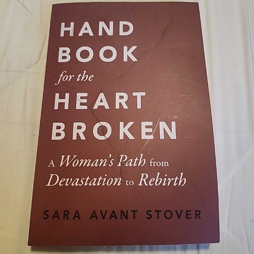 Handbook for the Heartbroken
