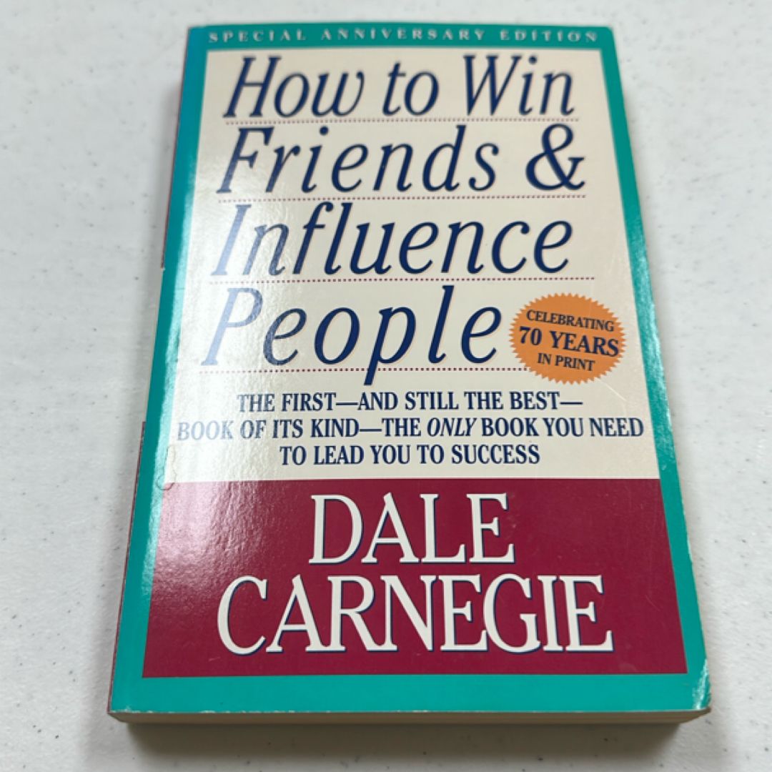 How to Win Friends and Influence People