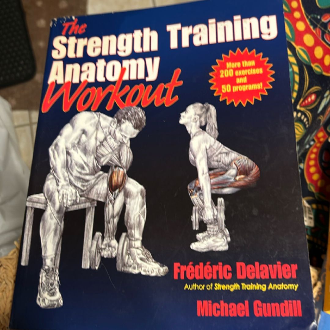 The Strength Training Anatomy Workout