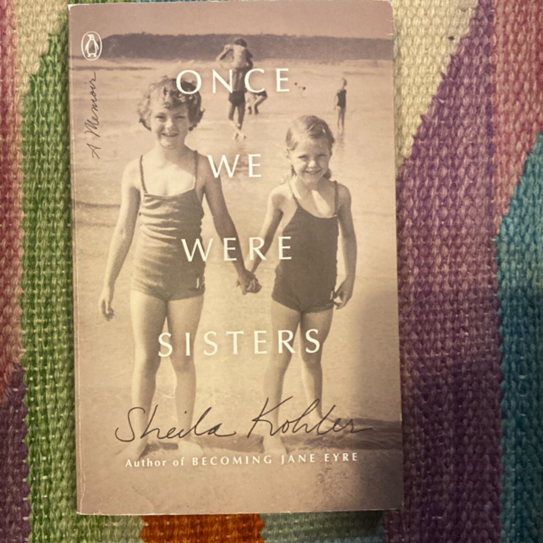Once We Were Sisters