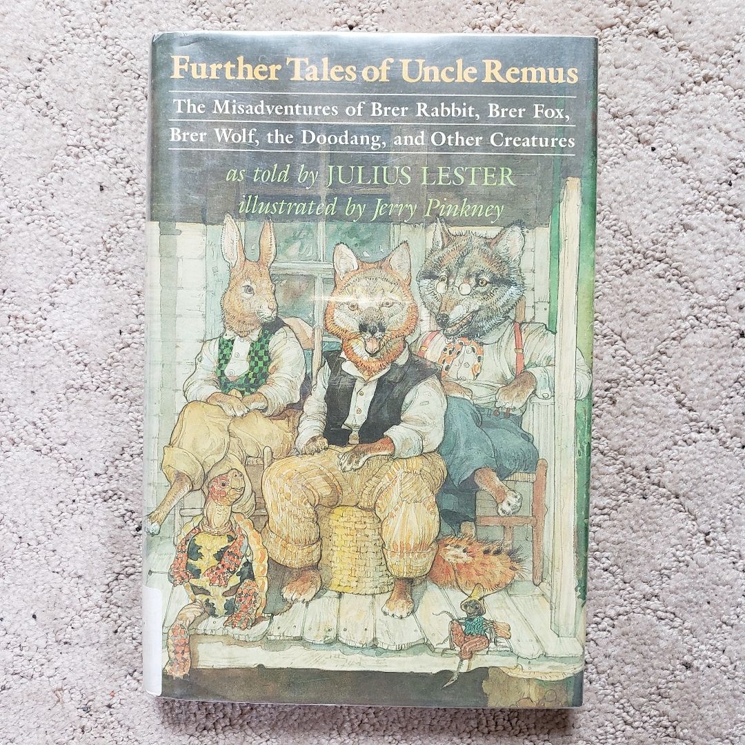 Further Tales of Uncle Remus