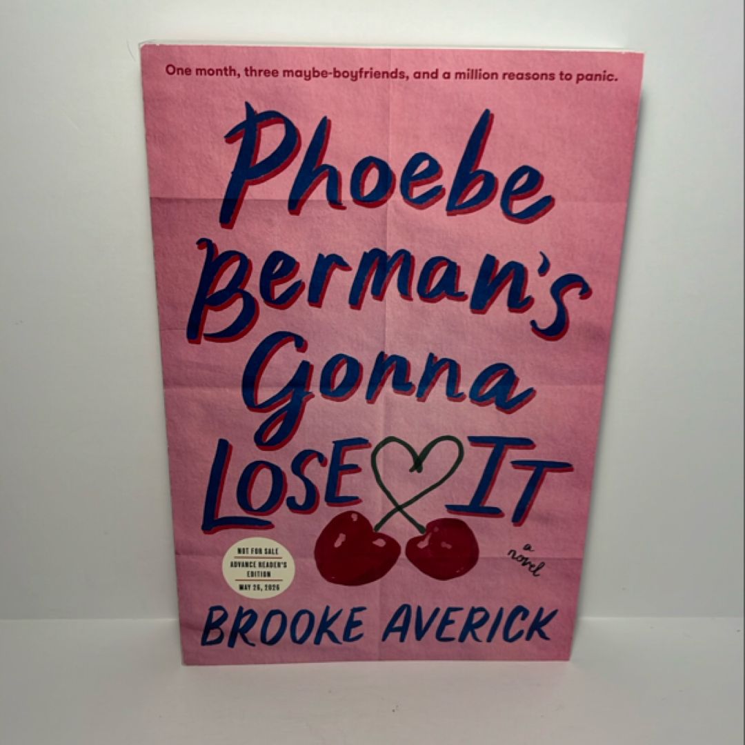 Phoebe Berman's Gonna Lose It