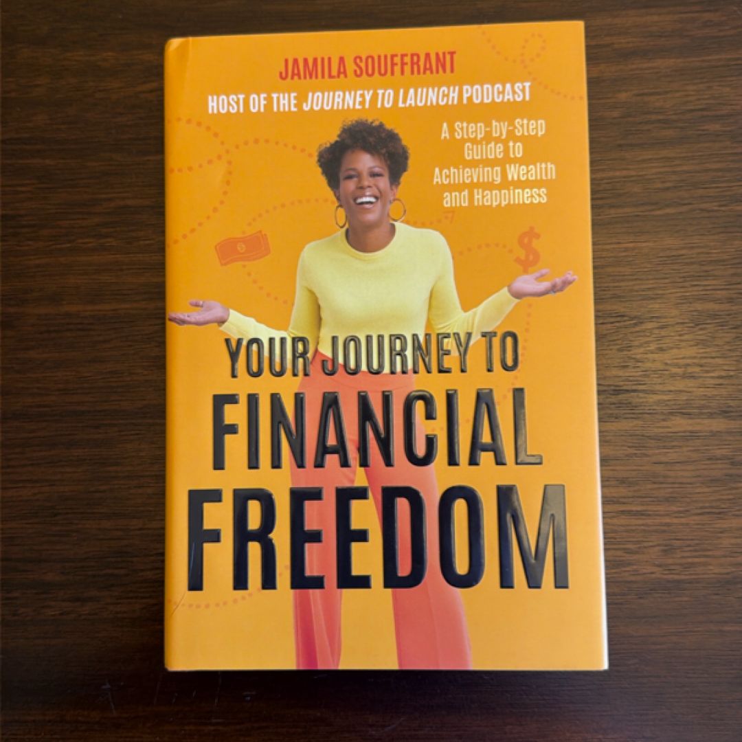 Your Journey to Financial Freedom