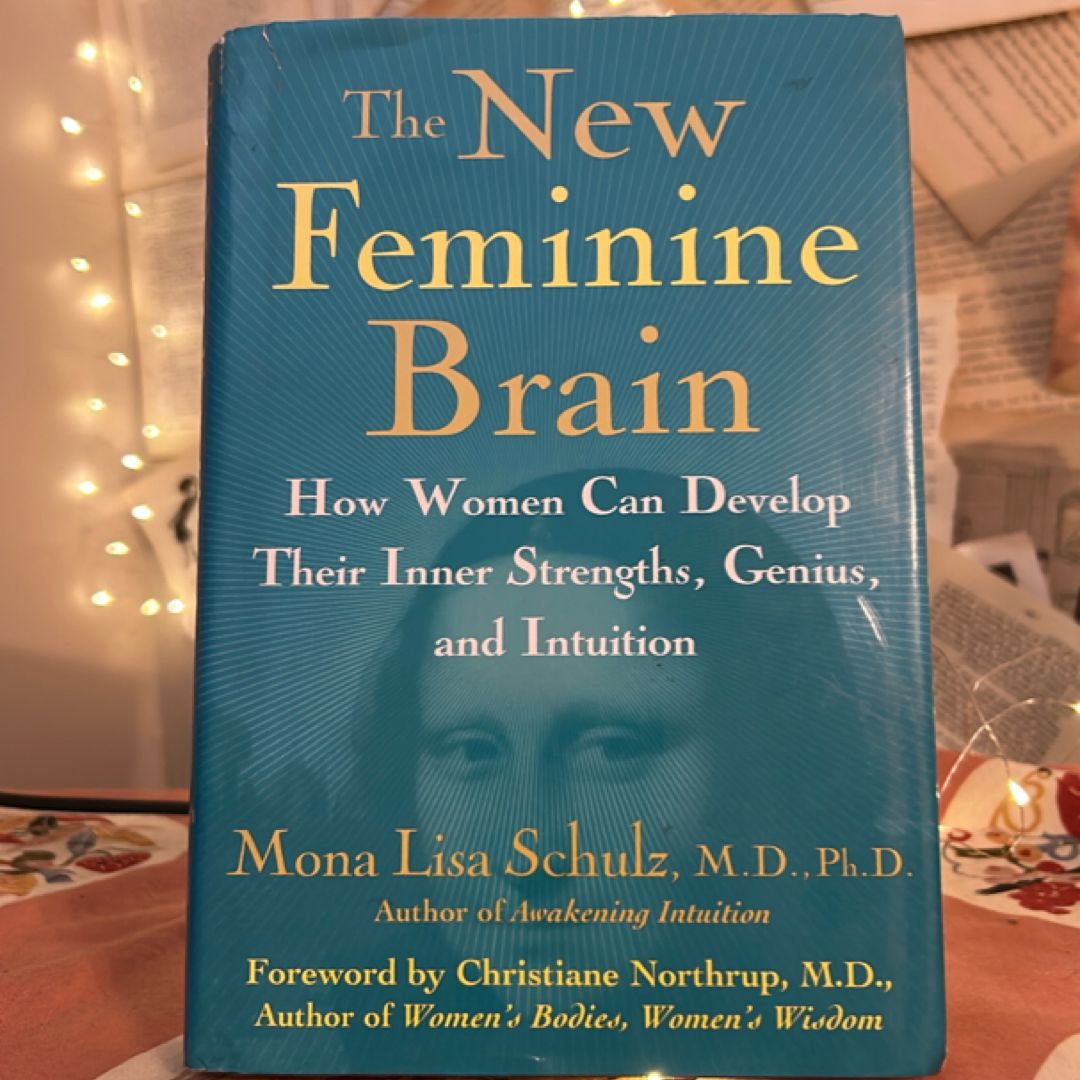 The New Feminine Brain