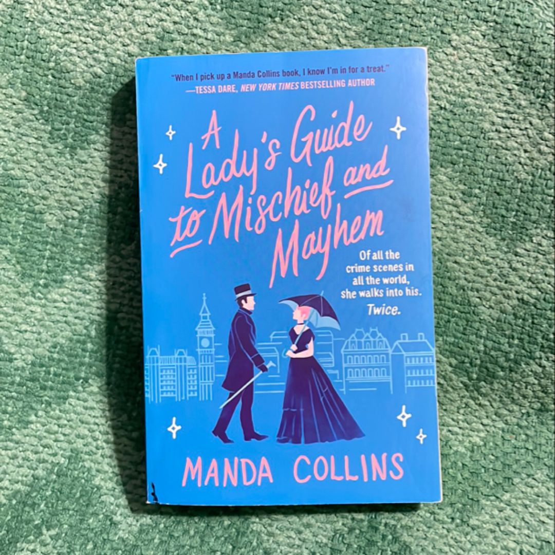 A Lady's Guide to Mischief and Mayhem