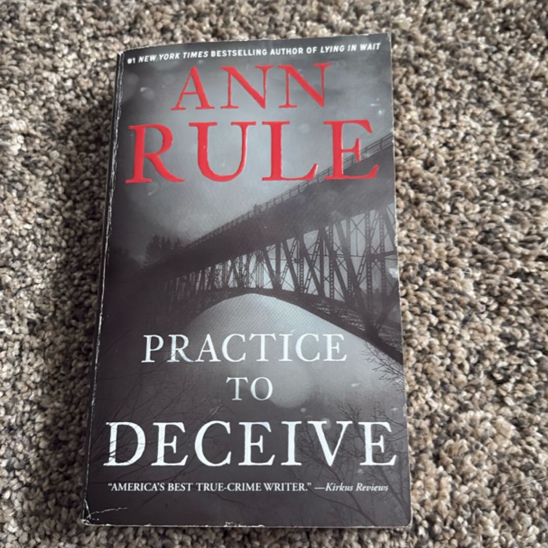 Practice to Deceive