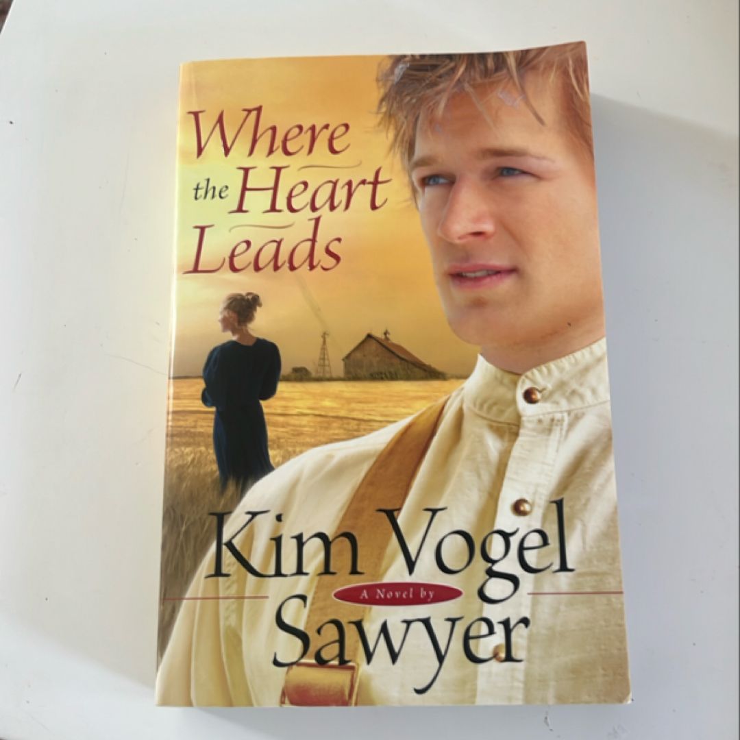 Where the Heart Leads