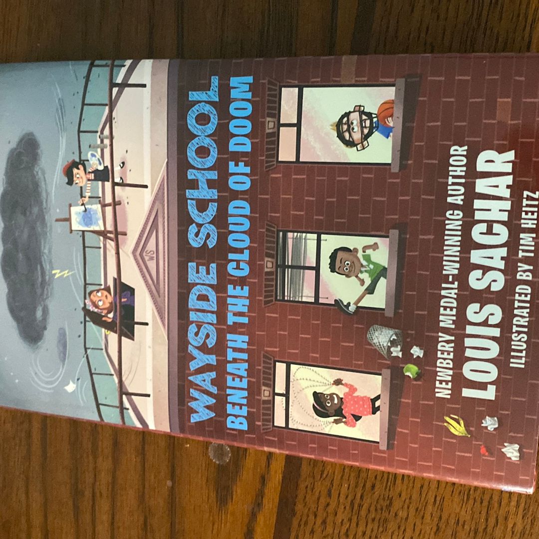 Wayside School Beneath the Cloud of Doom