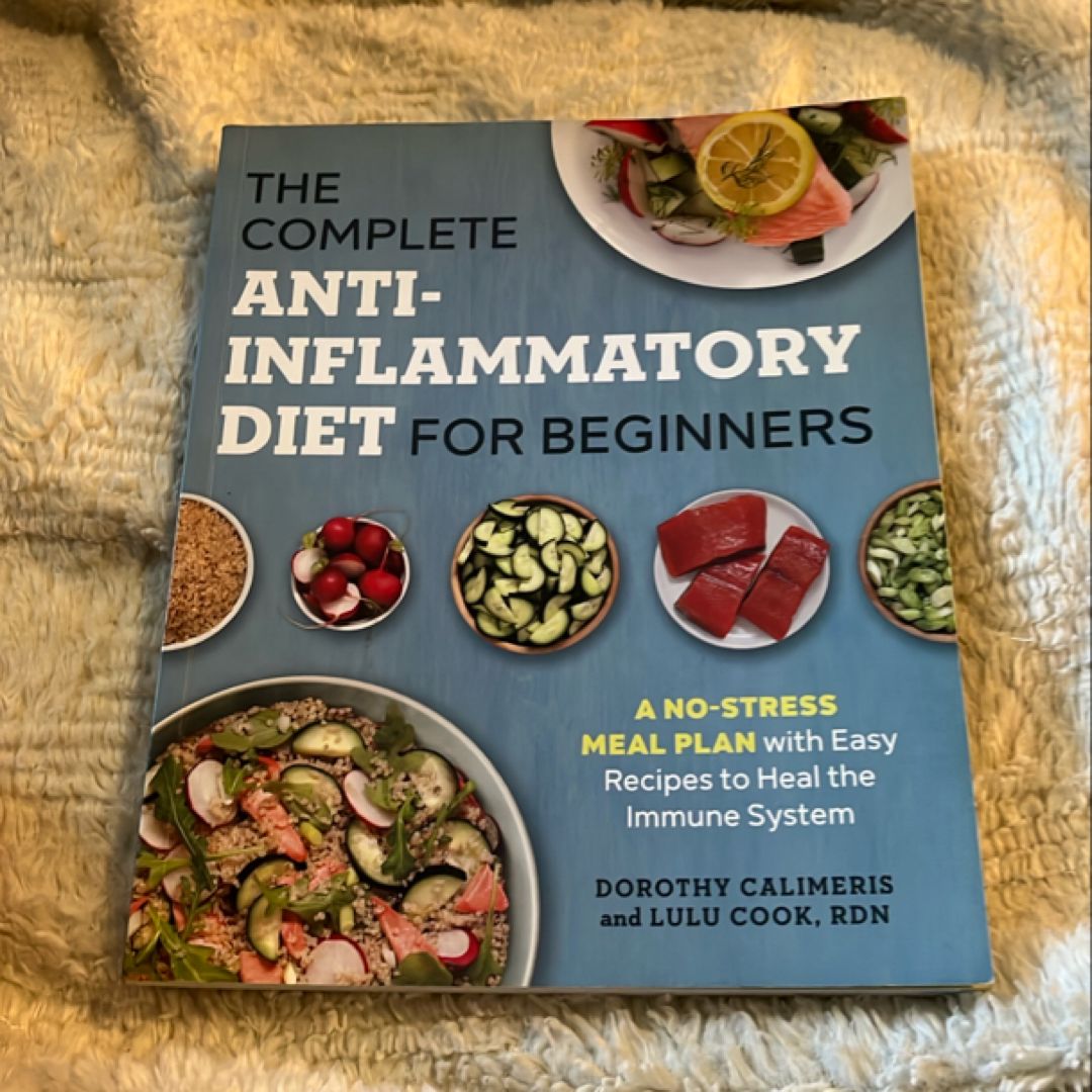 The Complete Anti-Inflammatory Diet for Beginners