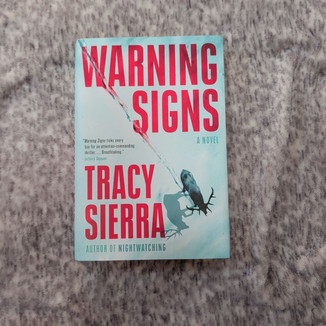 Warning Signs by Tracy Sierra, Hardcover | Pangobooks
