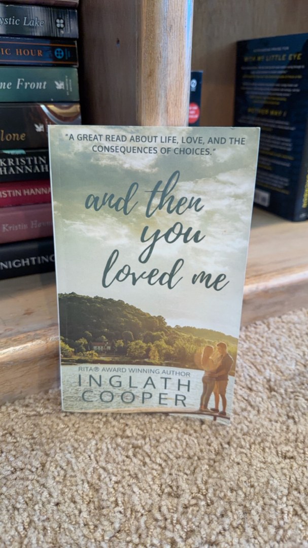 And Then You Loved Me
