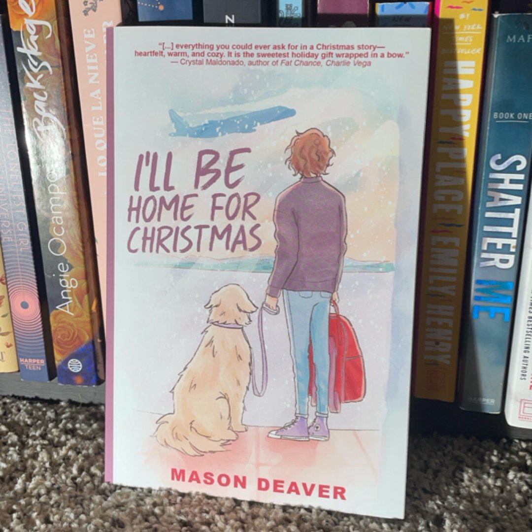 I'll be Home for Christmas An I Wish You All the Best Short Story