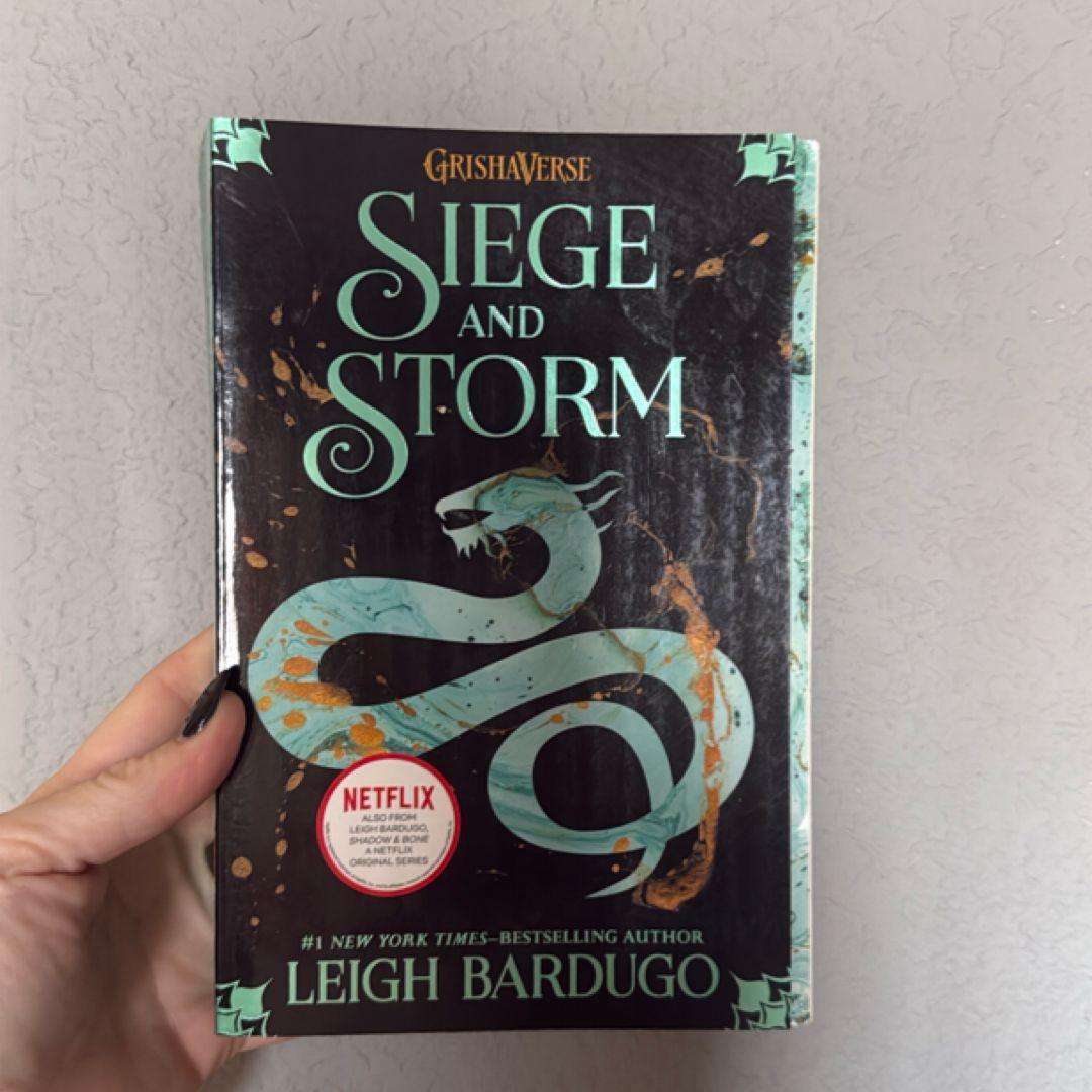 Siege and Storm