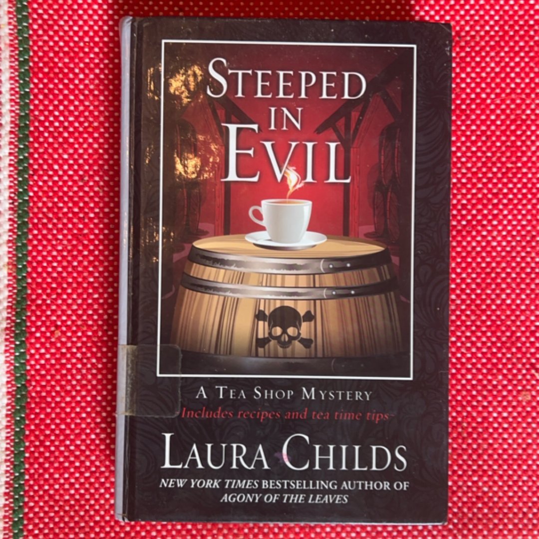 Steeped in Evil