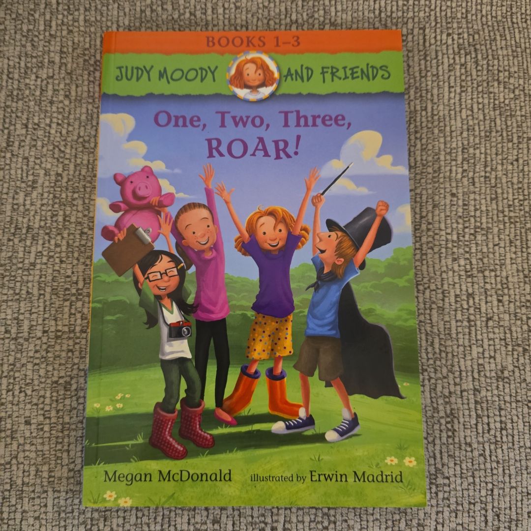 Judy Moody and Friends: One, Two, Three, ROAR!