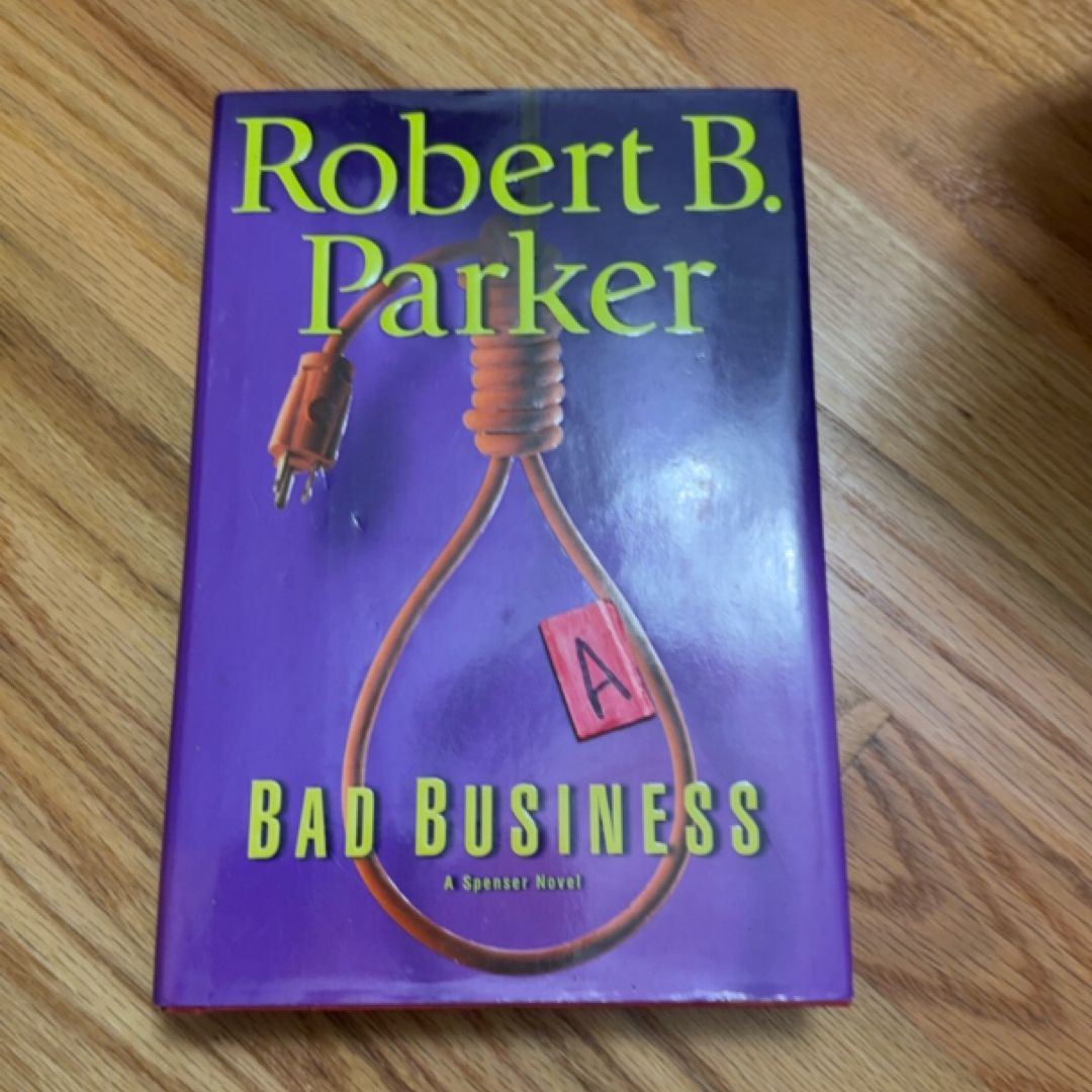 Bad Business