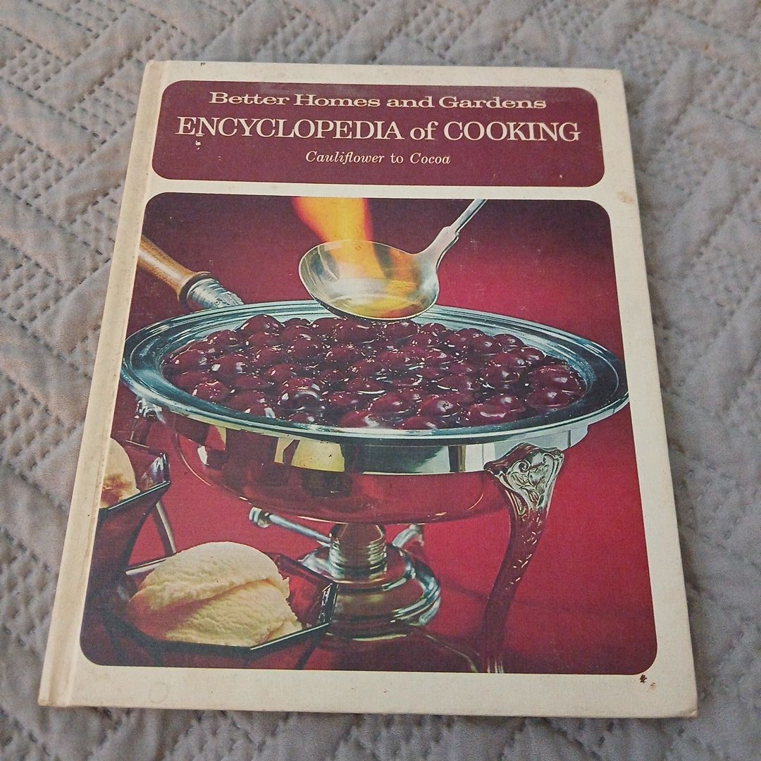 Better Homes and Gardens Encyclopdia of Cooking