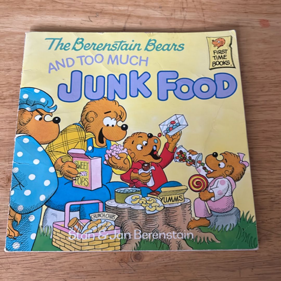 The Berenstain Bears and Too Much Junk Food