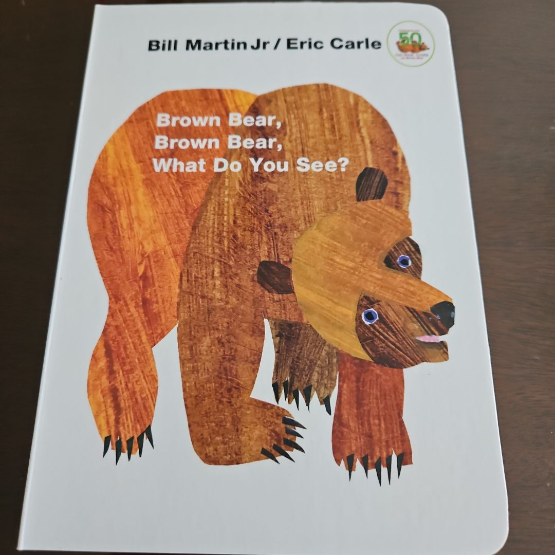 Brown Bear, Brown Bear, What Do You See?