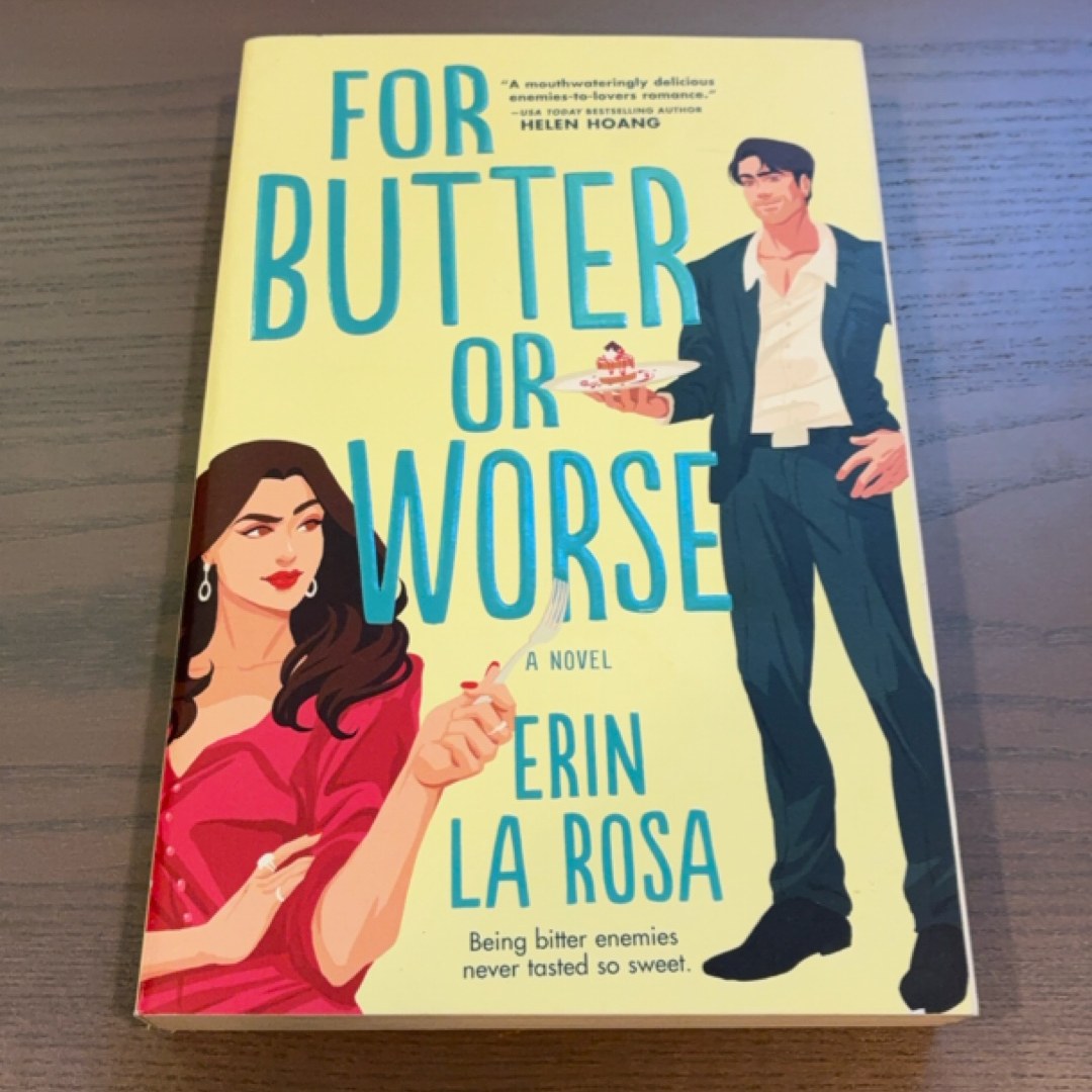 For Butter or Worse