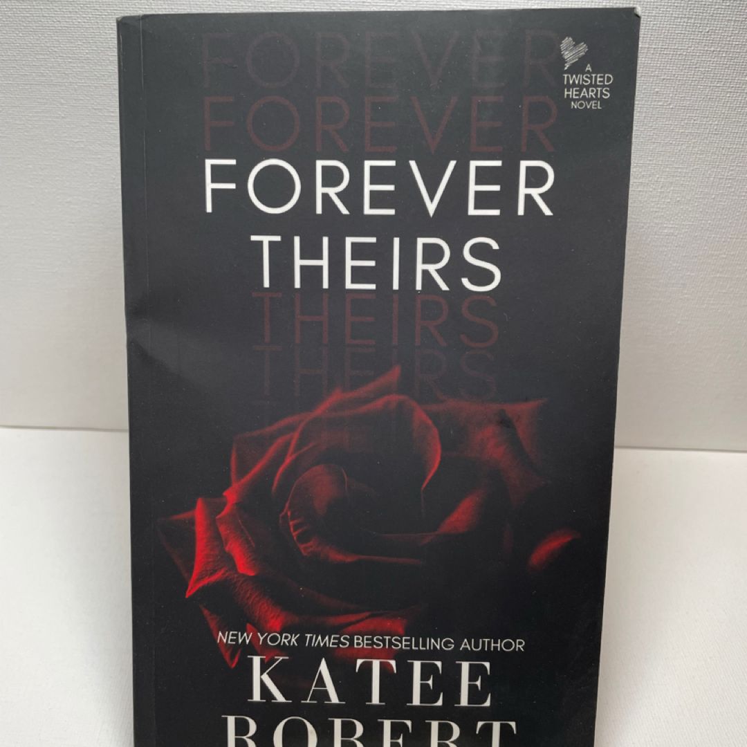 Forever Theirs