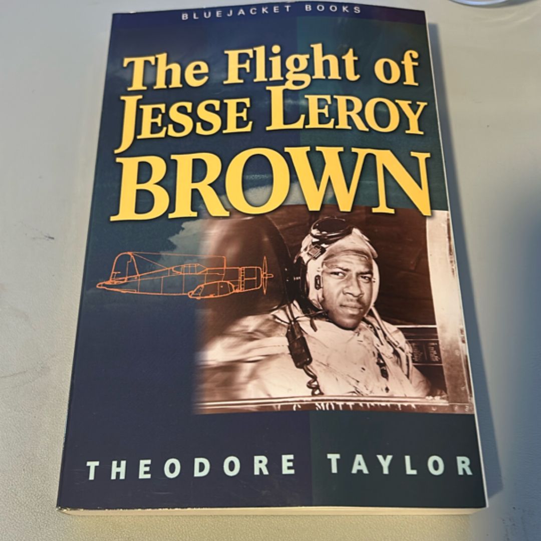 The Flight of Jesse Leroy Brown
