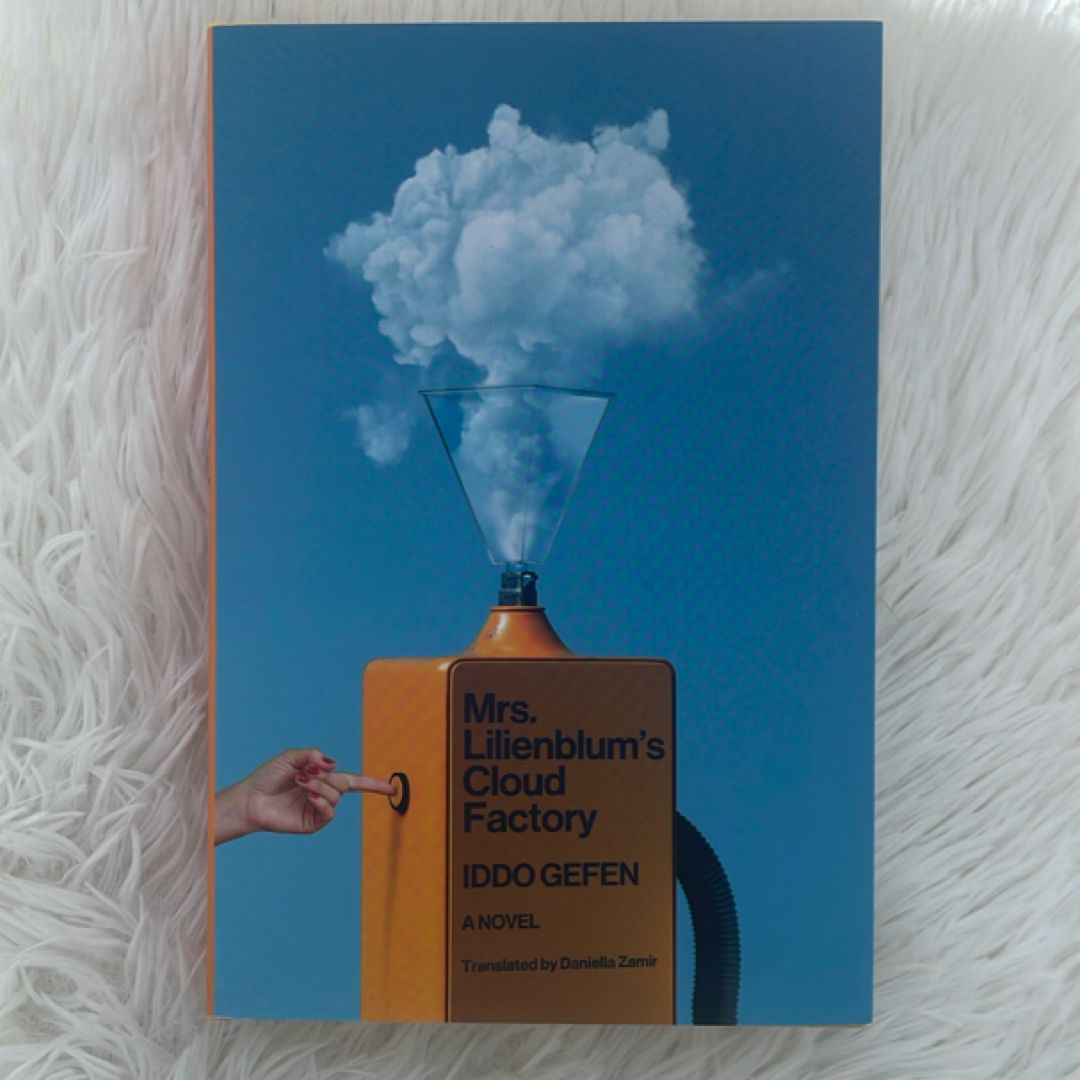 Mrs. Lilienblum's Cloud Factory