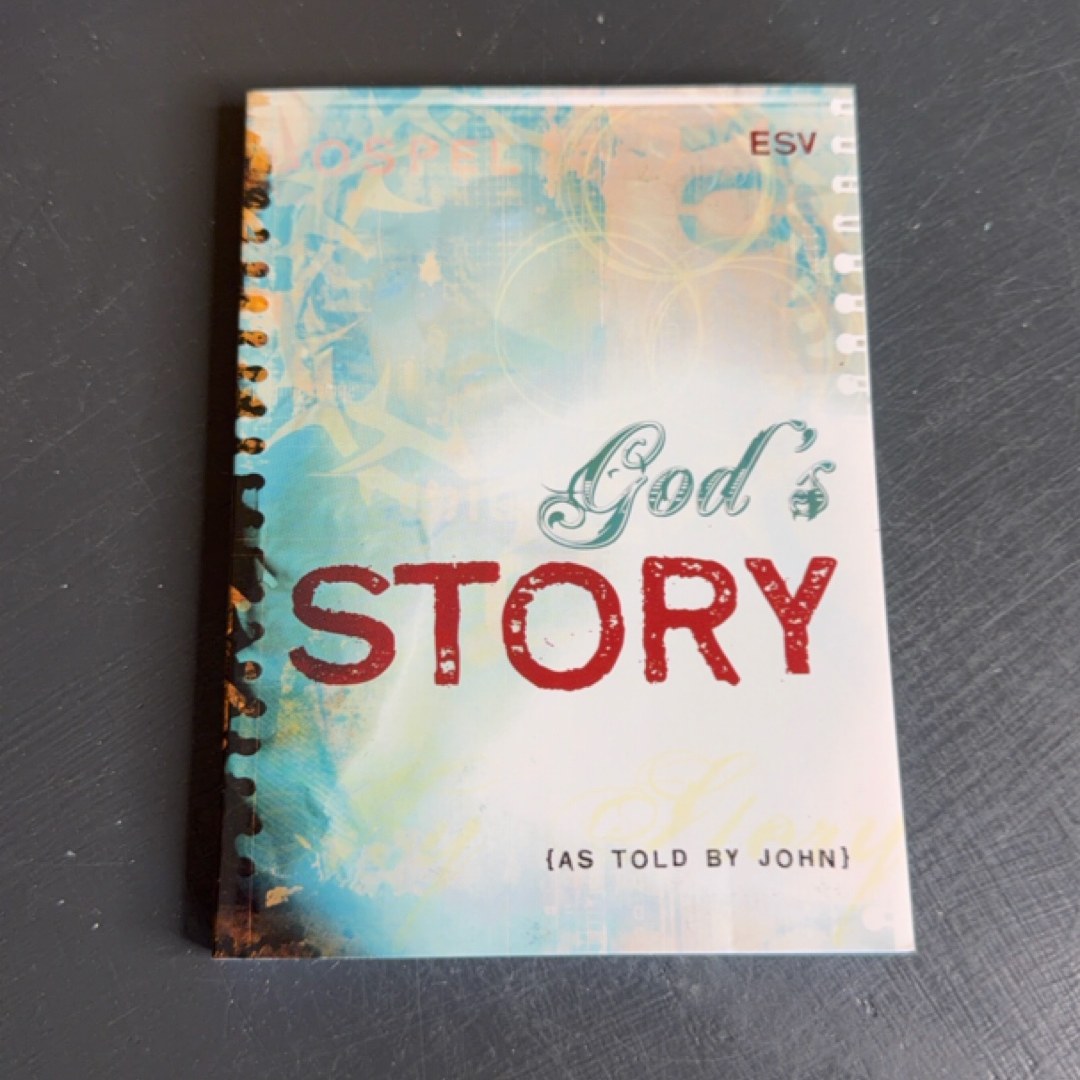 God's Story as Told by John