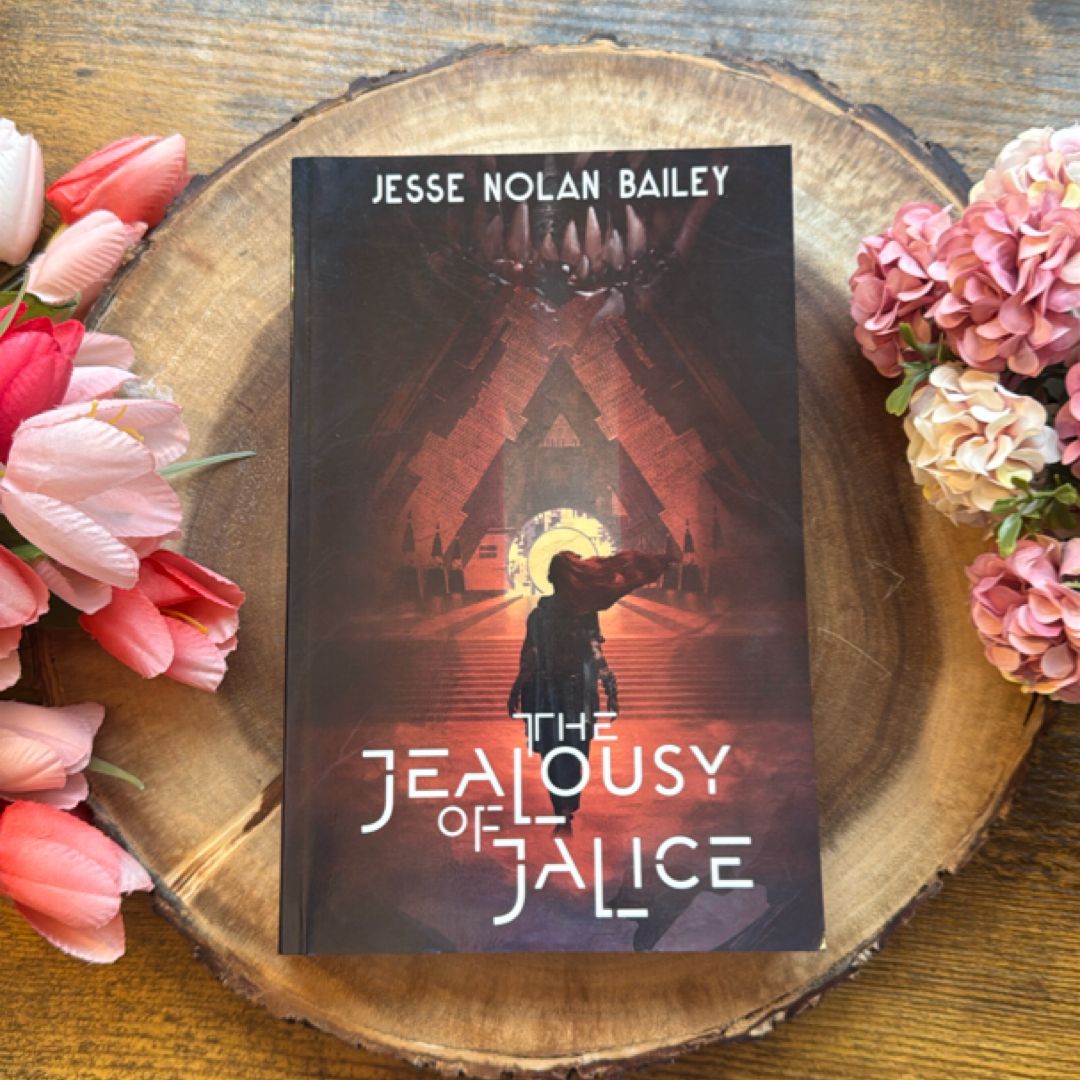 The Jealousy of Jalice