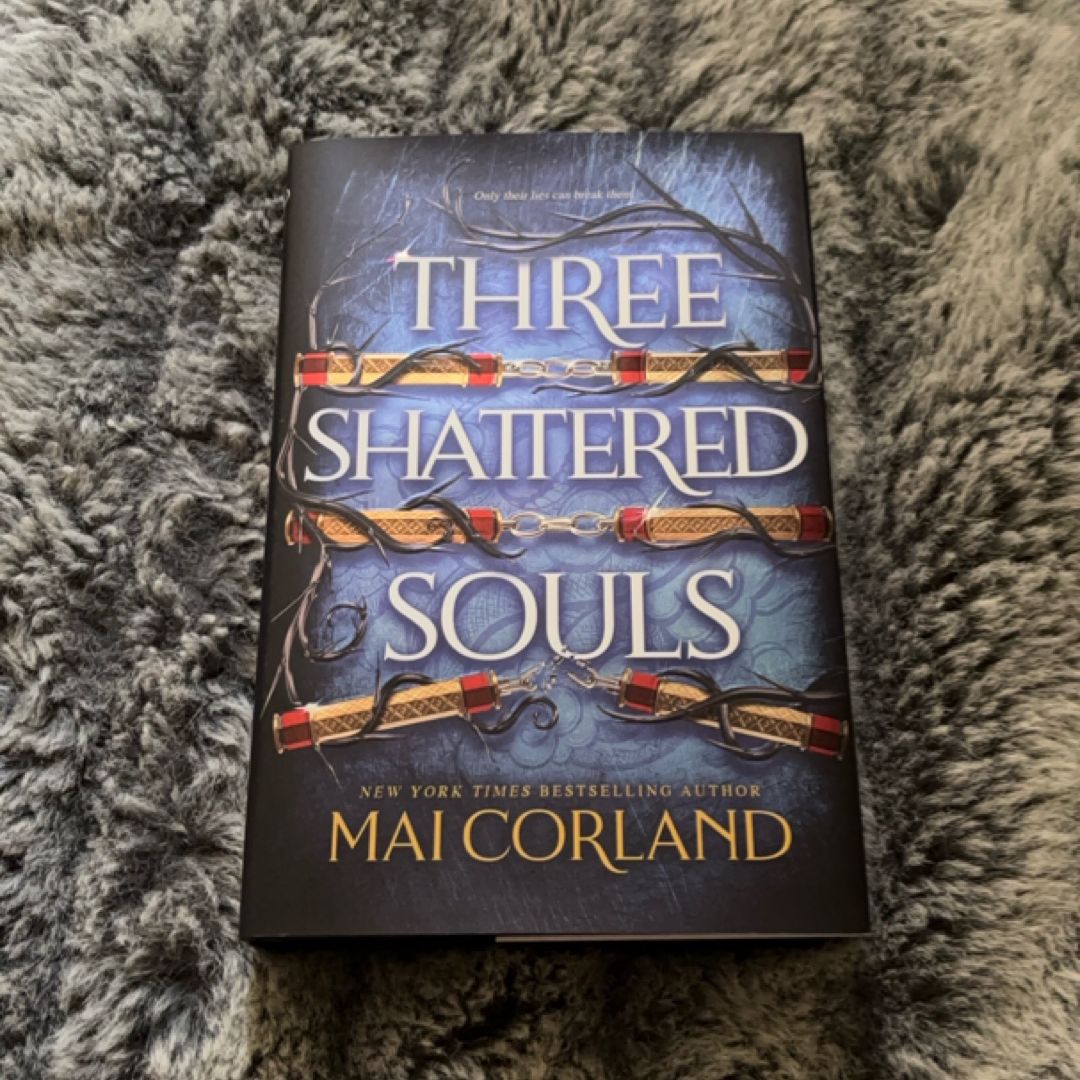 Three Shattered Souls