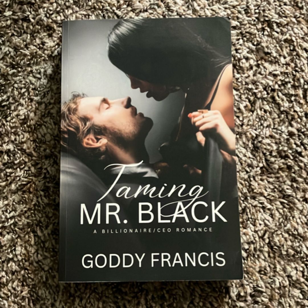 Taming Mr. Black