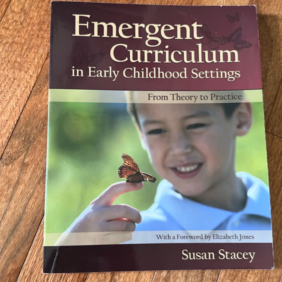 Emergent Curriculum in Early Childhood Settings