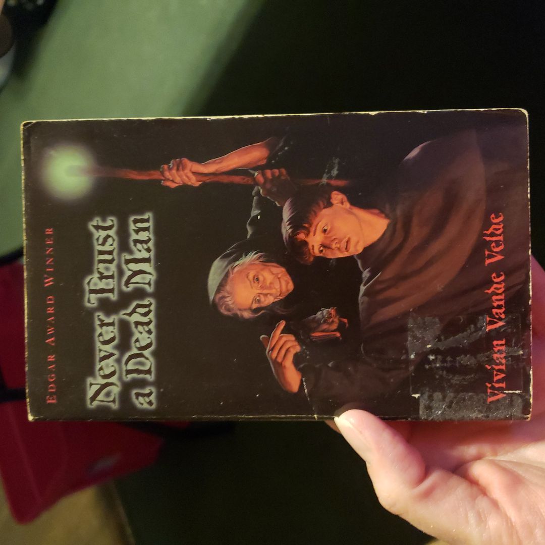 Never Trust a Dead Man