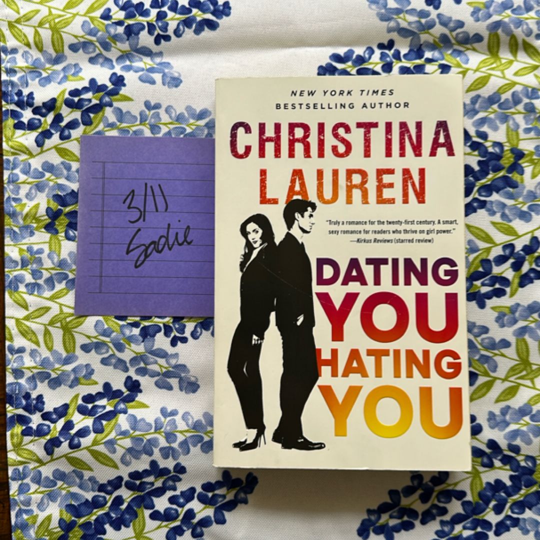 Dating You / Hating You