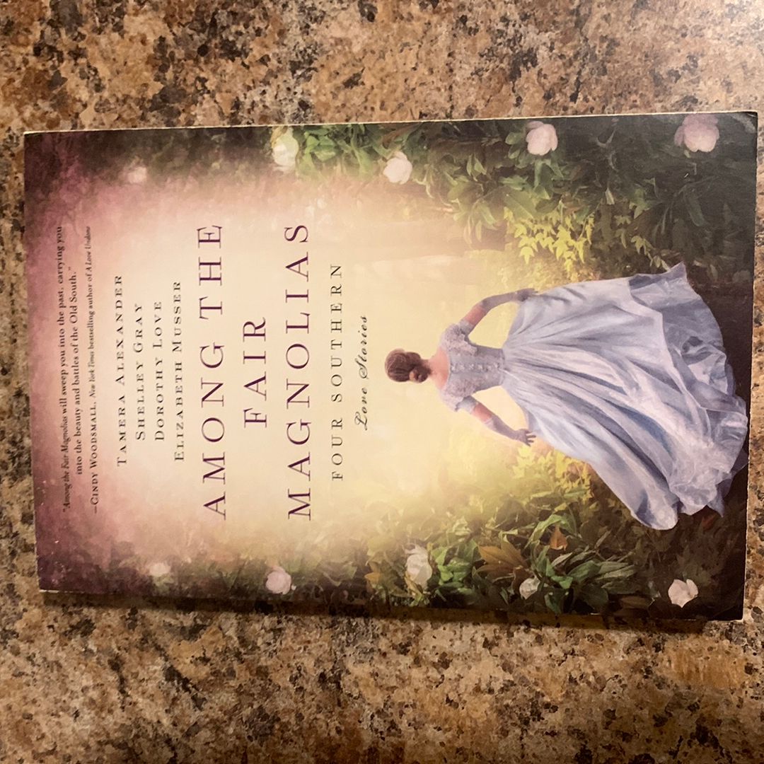 Among the Fair Magnolias