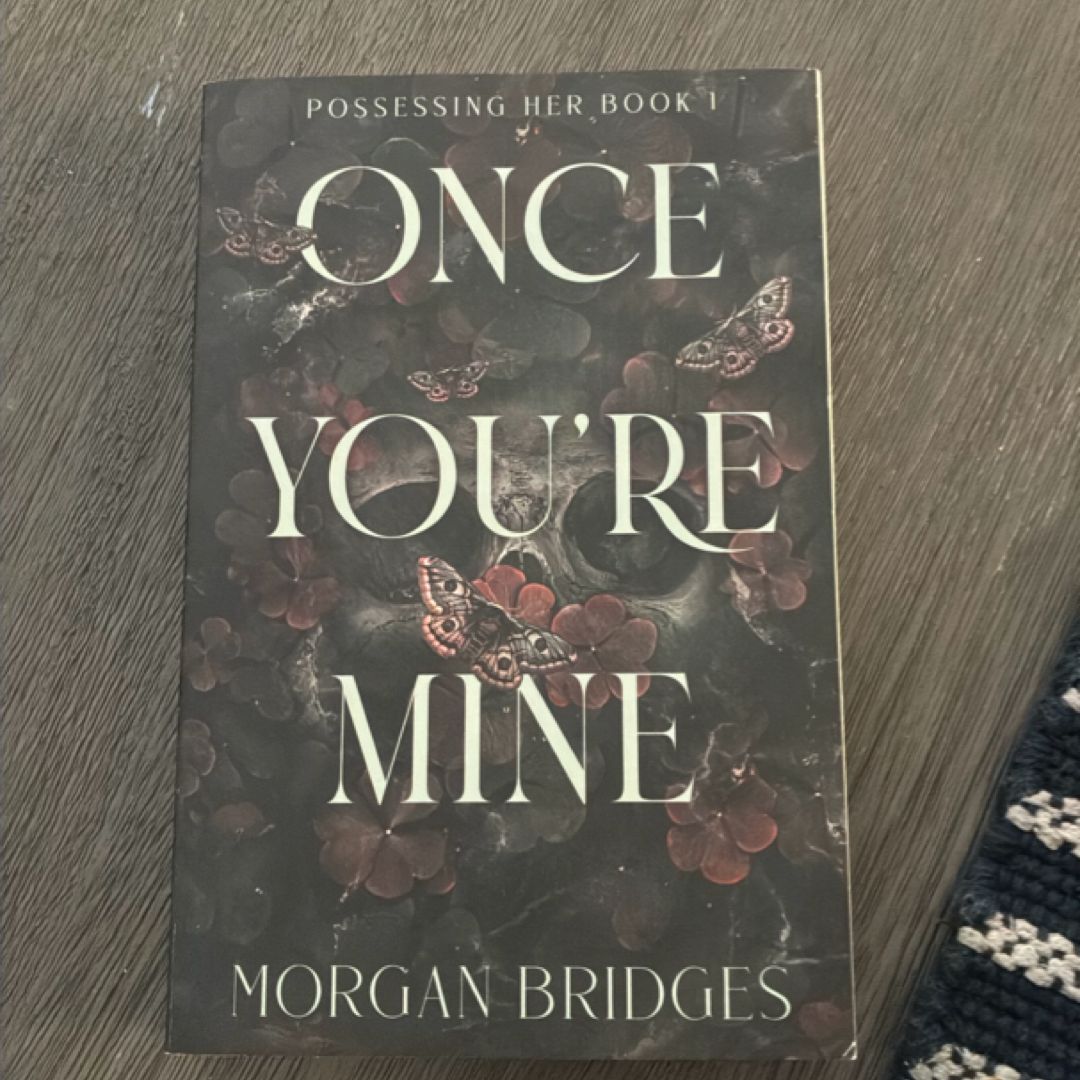 Once You're Mine