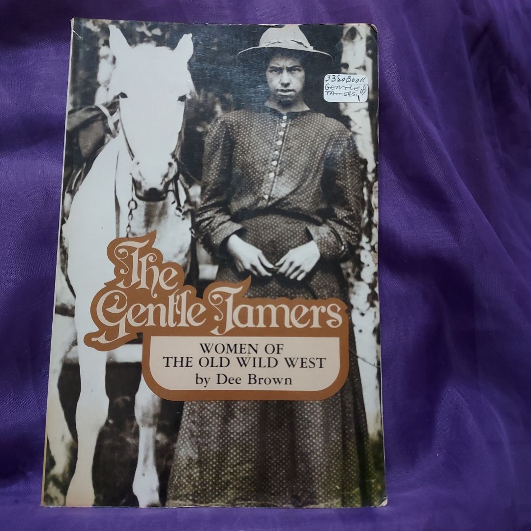 The Gentle Tamers