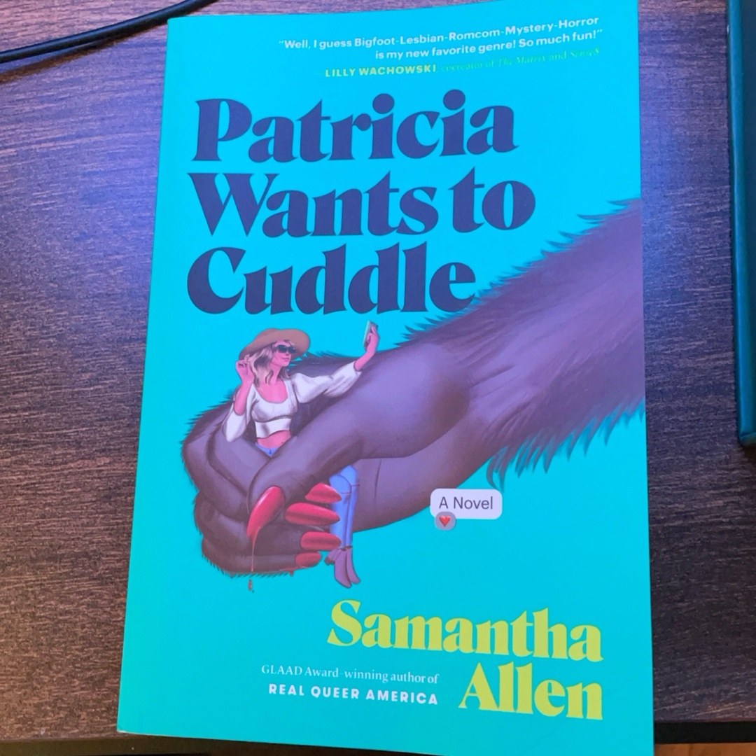 Patricia Wants to Cuddle