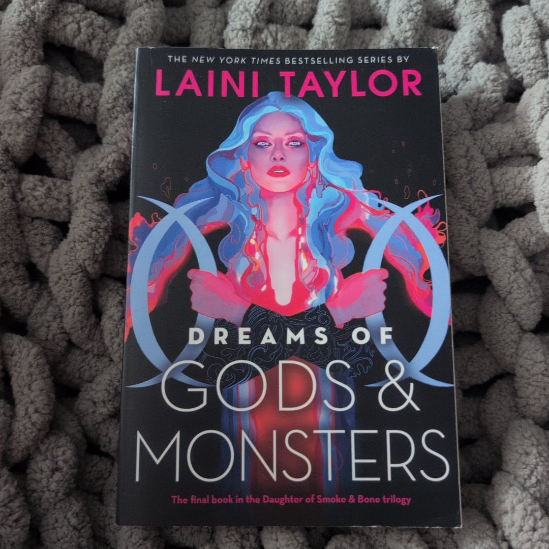 Dreams of Gods and Monsters