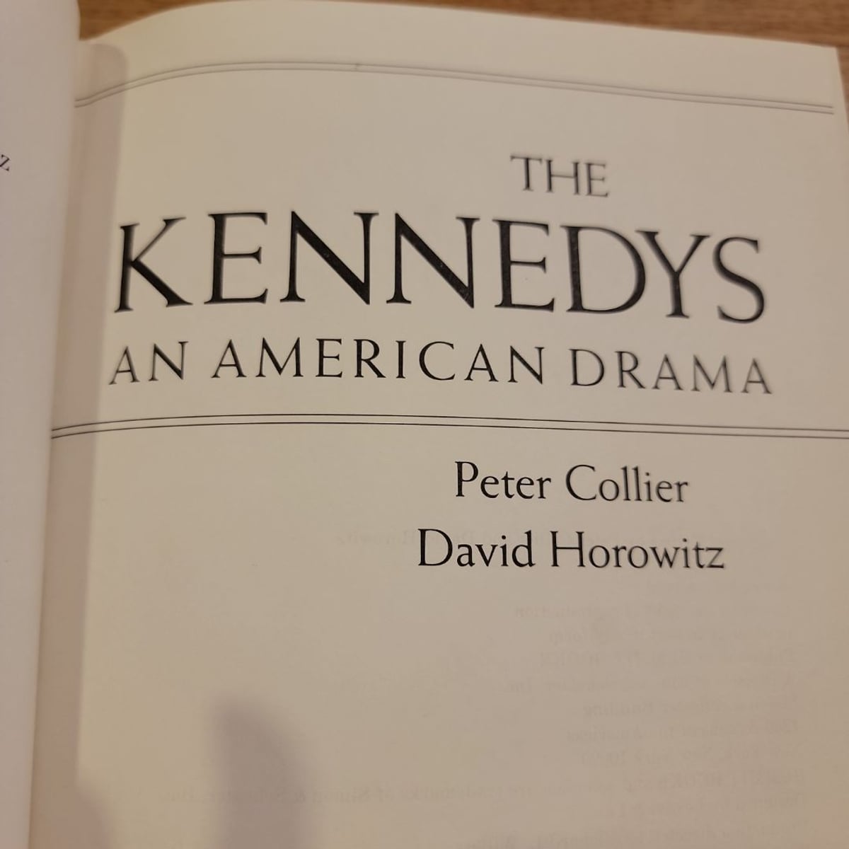 The Kennedys by Peter Collier, David Horowitz