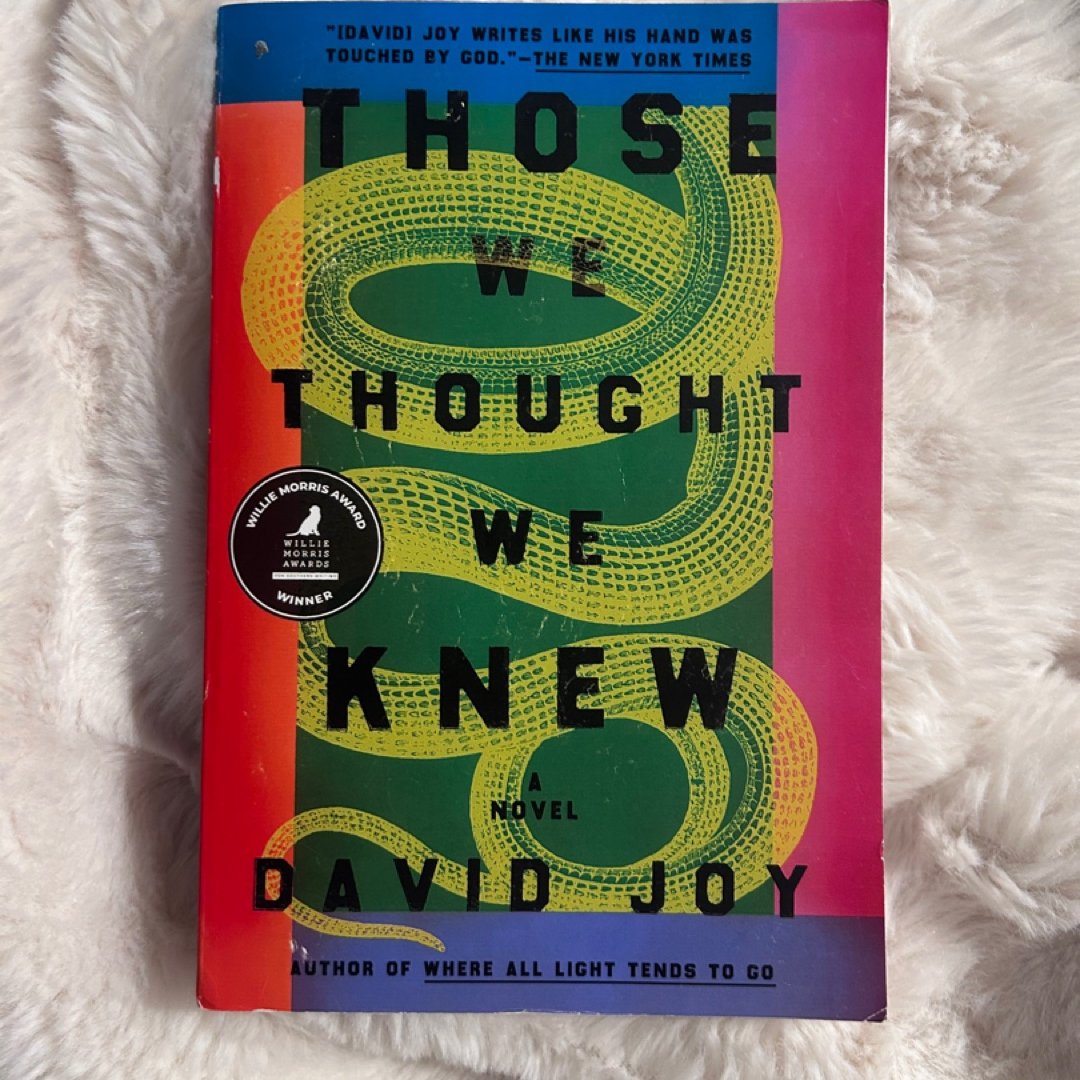 Those We Thought We Knew