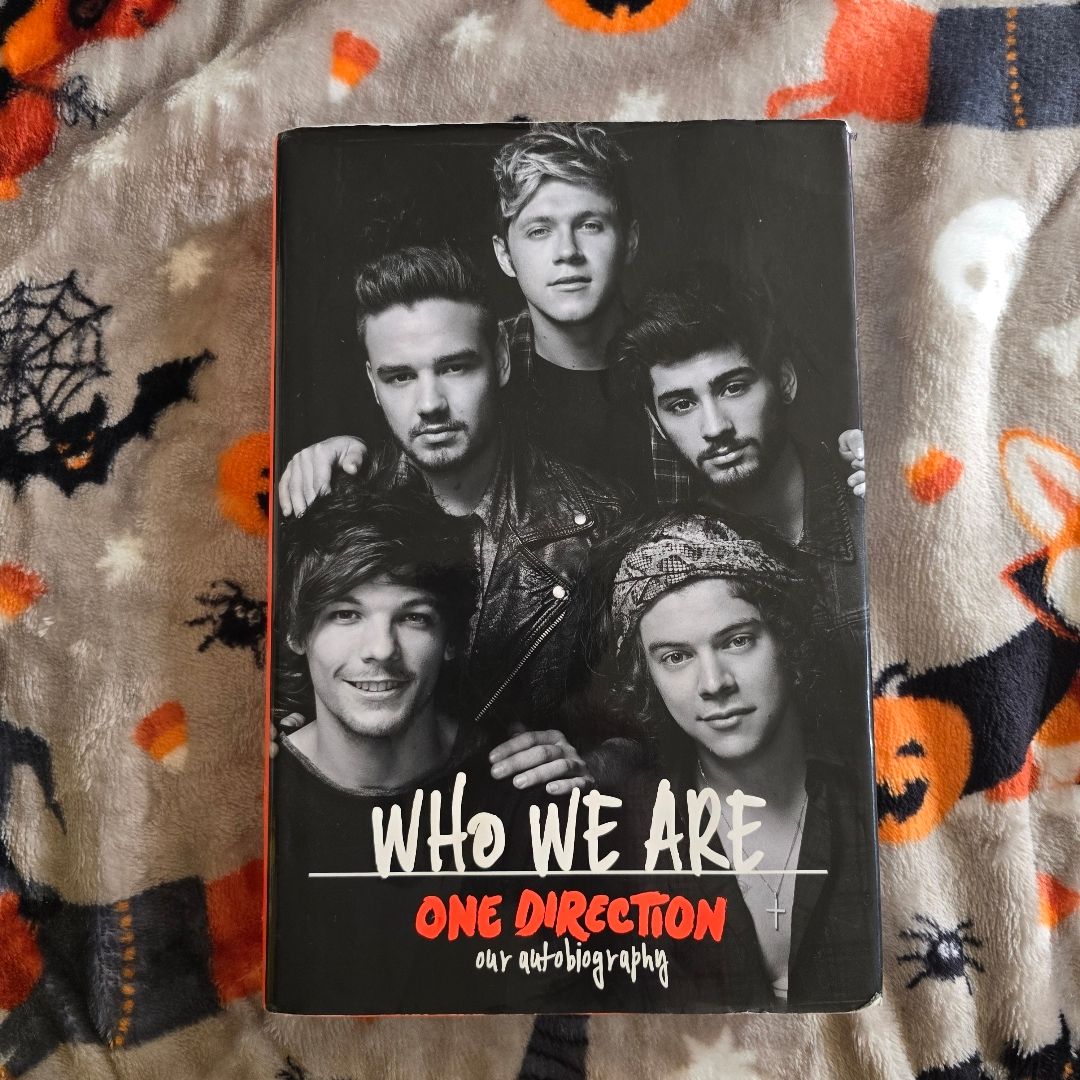 One Direction: Who We Are: Our Official Autobiography