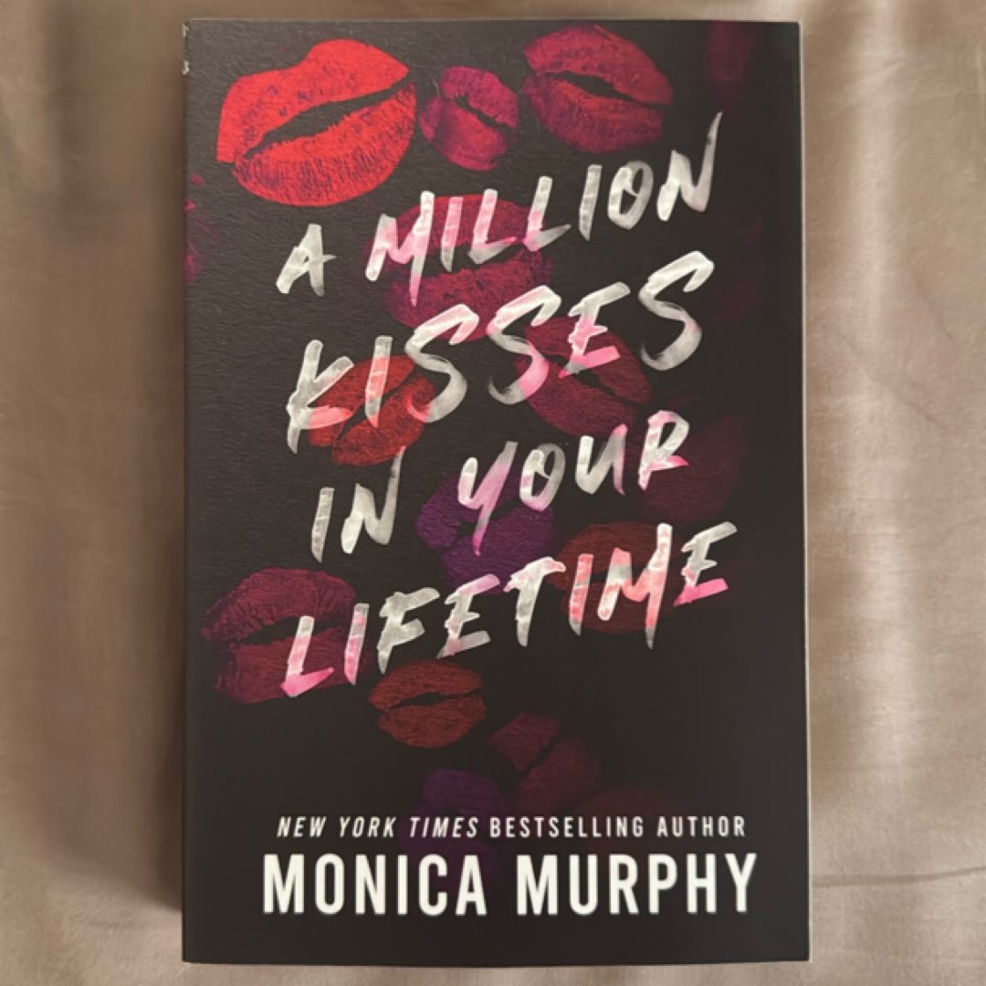 A Million Kisses in Your Lifetime