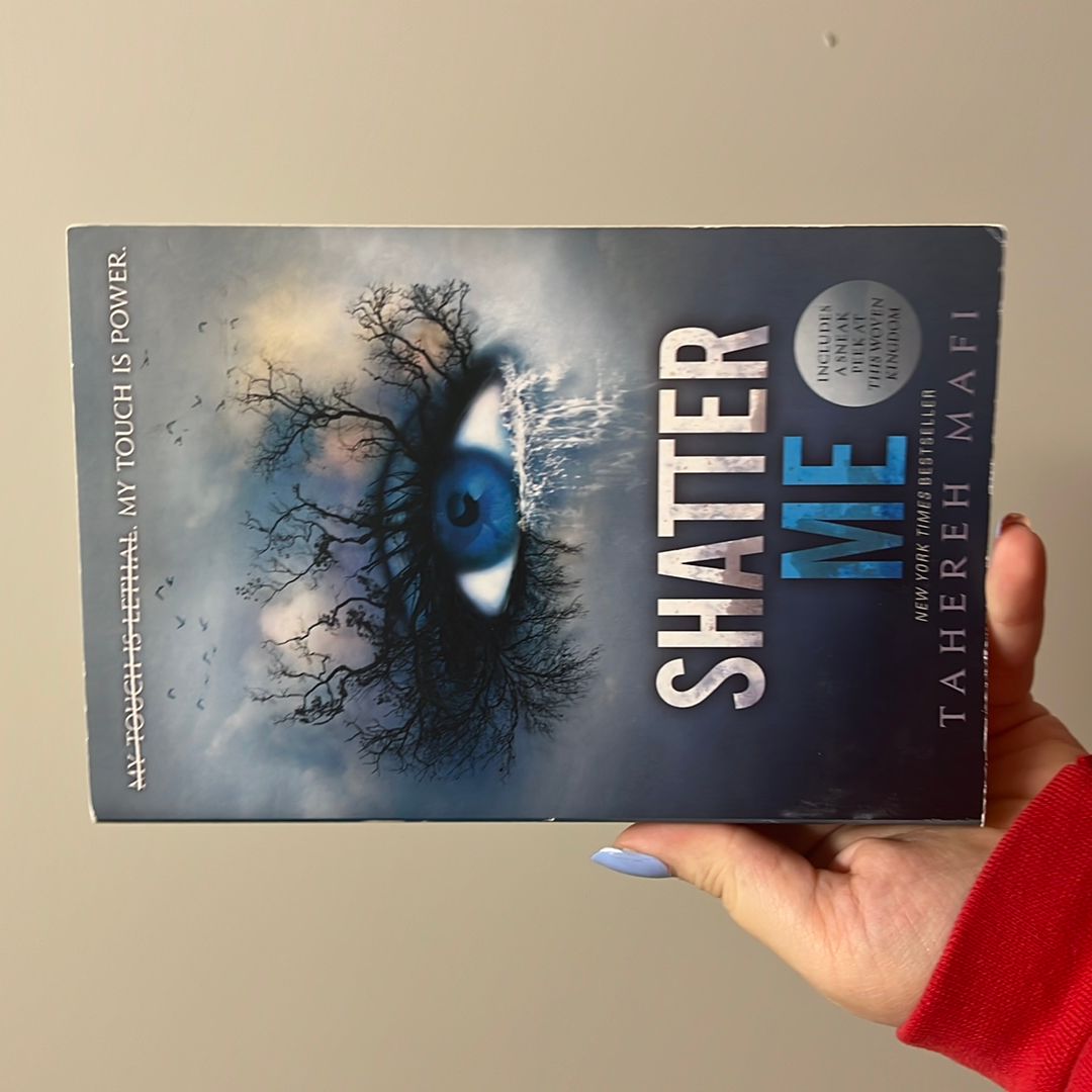 Shatter Me