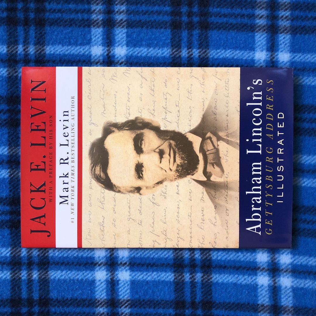 Abraham Lincoln's Gettysburg Address Illustrated