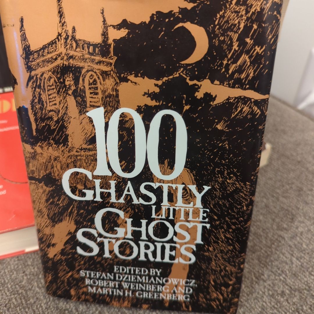 100 Ghastly Little Ghost Stories